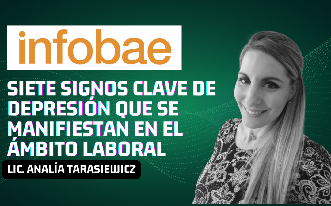 Siete signos clave de depresión que se manifiestan en el ámbito laboral Analía Tarasiewicz Infobae